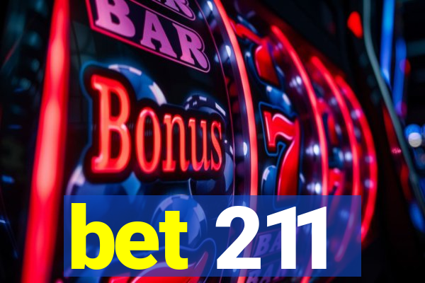 bet 211